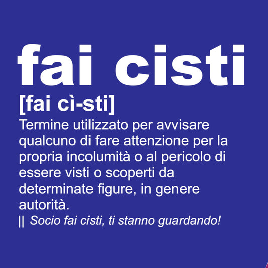 Fai Cisti Definizione